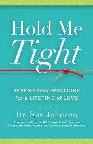 Hold Me Tight by Sue Johnson book cover